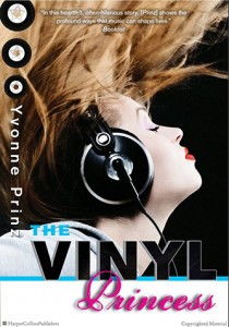 The Vinyl Princess, by Yvonne Prinz.